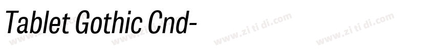 Tablet Gothic Cnd字体转换